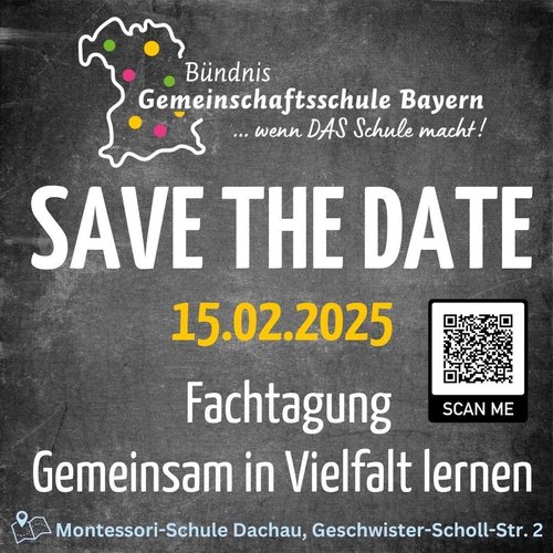 Save the Date: Fachtagung - Gemeinsam in Vielfalt lernen. 15.02.2025 in der Montessorie Schule Dachau, Geschwiester-Scholl-Str. 2